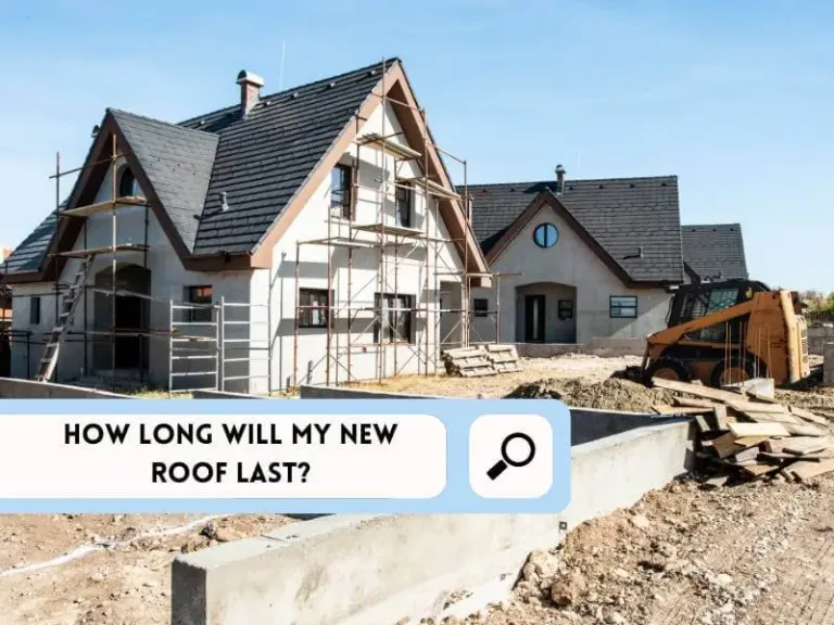 How Long Will My New Roof Last